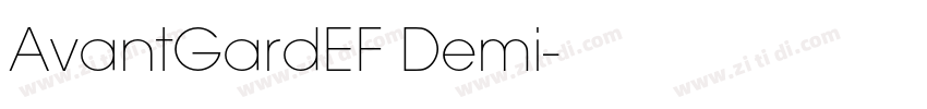 AvantGardEF Demi字体转换 AvantGardEF Demi字体转换